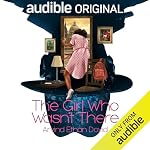 Cover of The Girl Who Wasn't There