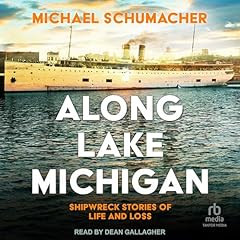 Along Lake Michigan Audiolibro Por Michael Schumacher arte de portada