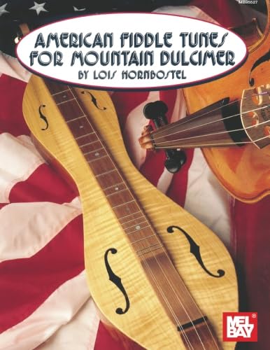 Mel Bay American Fiddle Tunes for Mountain Dulcimer