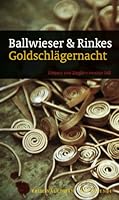 Goldschlägernacht 386913173X Book Cover
