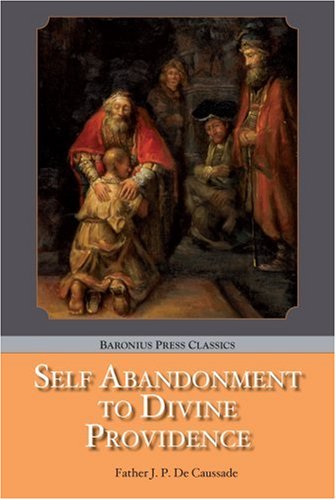 Self-Abandonment to Divine Providence