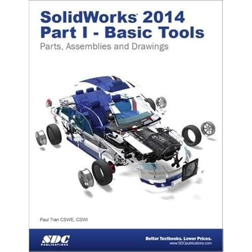 SolidWorks 2014 Part I - Basic Tools