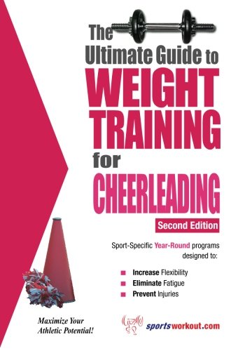 Ultimate Guide to Weight Training for Cheerleading