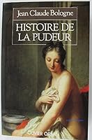 Histoire De La Pudeur 2010128109 Book Cover