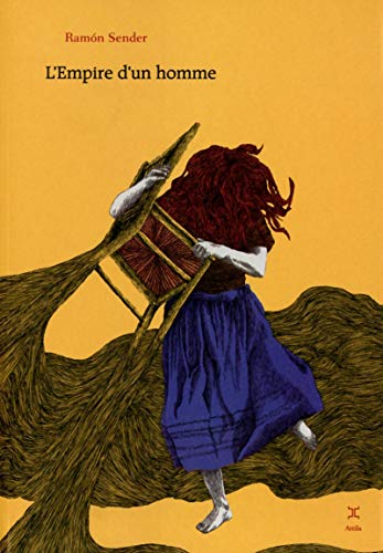 L'empire d'un homme (suivi de Crime de Cuenca)