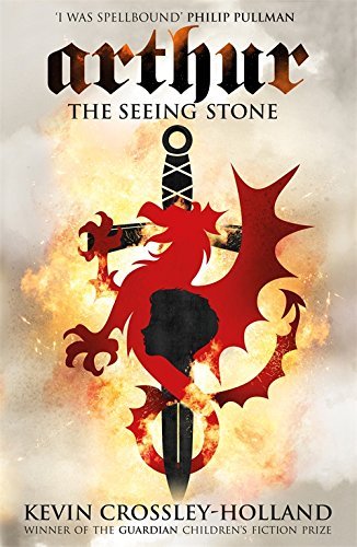 The Seeing Stone (Arthur) by Crossley-Holland, Kevin paperback / softback Edition (2001)