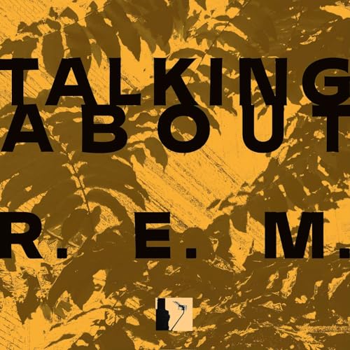 Talking about... R.E.M.