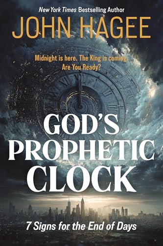 God's Prophetic Clock: 7 Signs for the End of Days