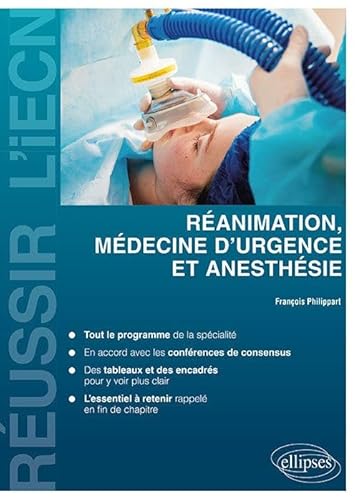 Anesthésie: Réanimation Et Médecine D'urgence