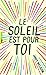 Le soleil est pour toi (P&Atilde;&acute;le Fiction) (French Edition)