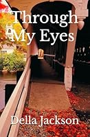 Through My Eyes 1690155612 Book Cover