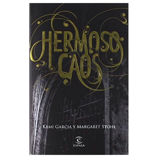 Hermoso caos (ESPASA NARRATIVA)