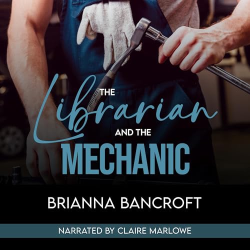 The Librarian and the Mechanic by Brianna Bancroft episode artwork
