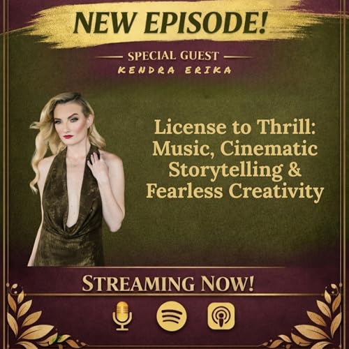 TEATIME WITH MISS LIZ SERVES: KENDRA ERIKA License to Thrill Album