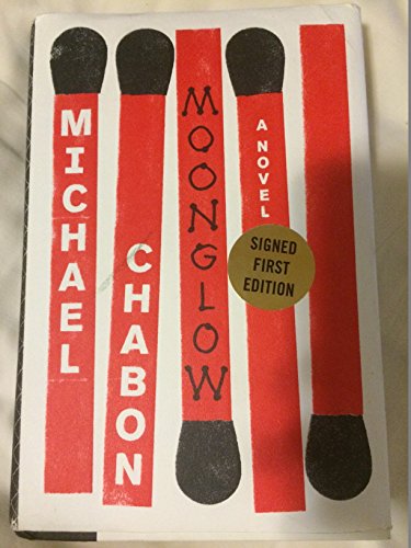 Moonglow: A Novel (SIGNED FIRST EDITION) 006257213X Book Cover