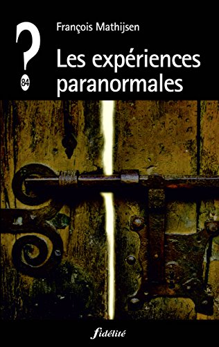 Télécharger Les expériences paranormales Livre PDF Gratuit