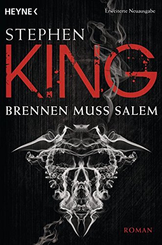Brennen muss Salem: Roman