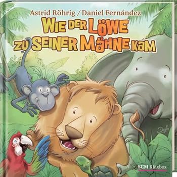 Hardcover Wie der Löwe zu seiner Mähne kam [German] Book