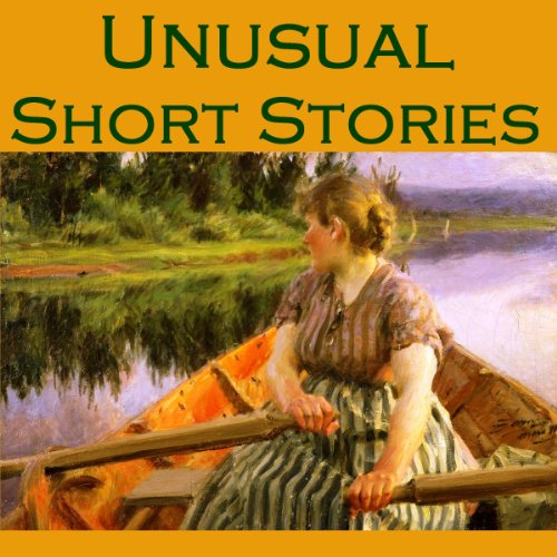 Unusual Short Stories (Audible Audio Edition) Mark Twain, Guy de Maupassant, Stacy