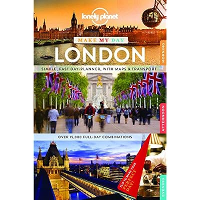 Lonely Planet Make My Day London