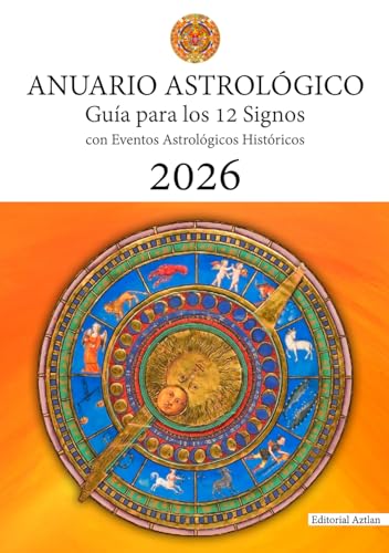 Anuario Astrológico 2026: Guía para los 12 Signos con Eventos