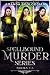 Spellbound Murder Complete Trilogy (Spellbound Murder Box Set Book 1)