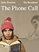The Phone Call
