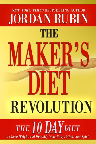 The Maker's Diet Revolution: The 10 Day Diet to Lose Weight and Detoxify Your Body, Mind and Spirit The Maker's Diet Revolution: The 10 Day Diet to Lose Weight and Detoxify Your Body, Mind and Spirit