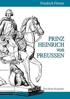 Paperback Prinz Heinrich von Preußen: Eine kleine Biographie Book