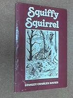 Squiffy Squirrel 0533077605 Book Cover