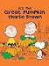 It's the Great Pumpkin, Charlie Brown