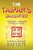 The Taipan's Daughter: Trelawny - A woman in search of self. 1514332027 Book Cover