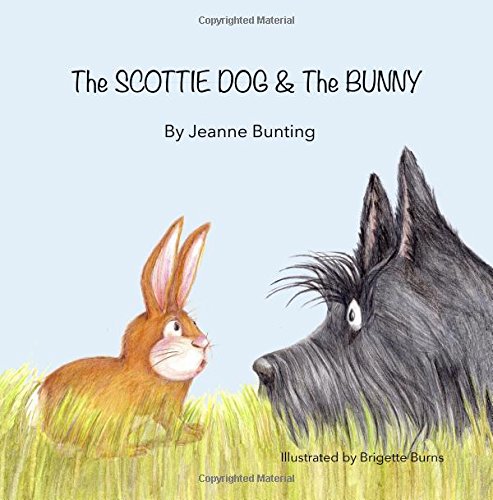 The Scottie Dog and The Bunny (The Scottie Dog Adventures, Band 2)