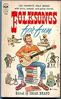 Folksongs for Fun B000GKVOB8 Book Cover
