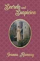 Secrets and Suspicion 1983623911 Book Cover