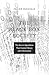 The Black Box Society: The Secret Algorithms That Control Money and Information