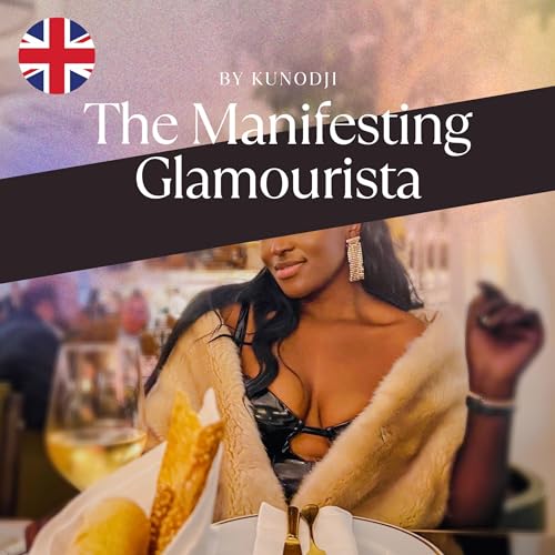 The Manifesting Glamourista cover art