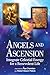 Angels and Ascension