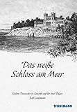 schloss kaarz mecklenburg vorpommern  Das weiße Schloss am Meer: Schloss Dwasieden in Sassnitz auf der Insel Rügen