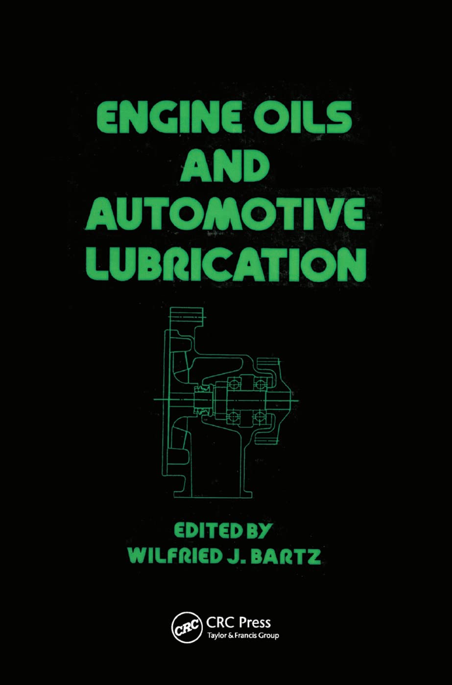 Engine Oils and Automotive Lubrication: 80 (Mechanical Engineering)