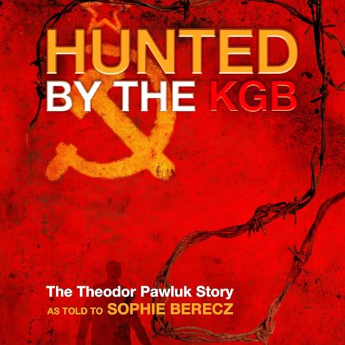 Sophie Berecz presents Hunted by the KGB episode artwork