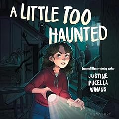 A Little Too Haunted Audiolibro Por Justine Pucella Winans arte de portada