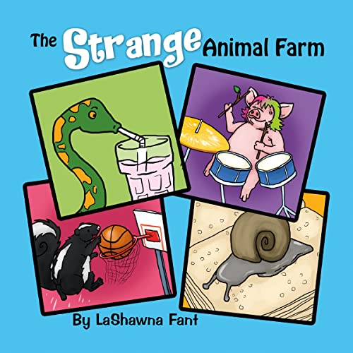 The Strange Animal Farm by LaShawna Fant episode artwork