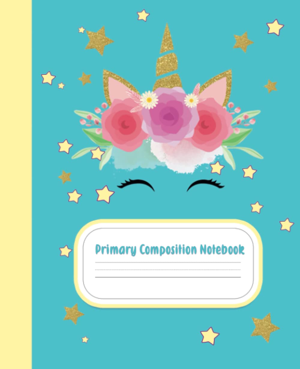 Primary Story Journal Composition Book |Cute Unicorn Teal |: Grade Level K-2 Draw and Write, Dotted Half Page Dotted Midline Creative Picture Notebook ... (Journals for Kids) 105 pages, 7.5" x9.25 "