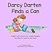 Darcy Darten Finds a Can