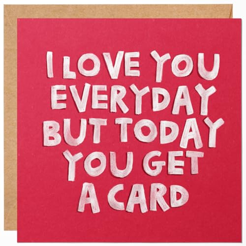Valentines Day Card for Wife Husband Girlfriend or Boyfriend - Perfect for Your Loved One and Ideal for Anniversary Cards - I Love You Everyday