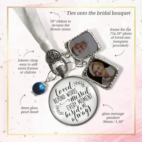 Bouquet Photo Charms For Wedding Memory Loved Beyond Words Missed Every Moment Honor Anyone 2 Picture Frames Antique Silvertone White Glass Pendant Something Blue Bead Bridal Remembrance Diy Template #TOP4