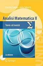 Analisi matematica 2. Teoria ed esercizi Copertina flessibile=588 pagine