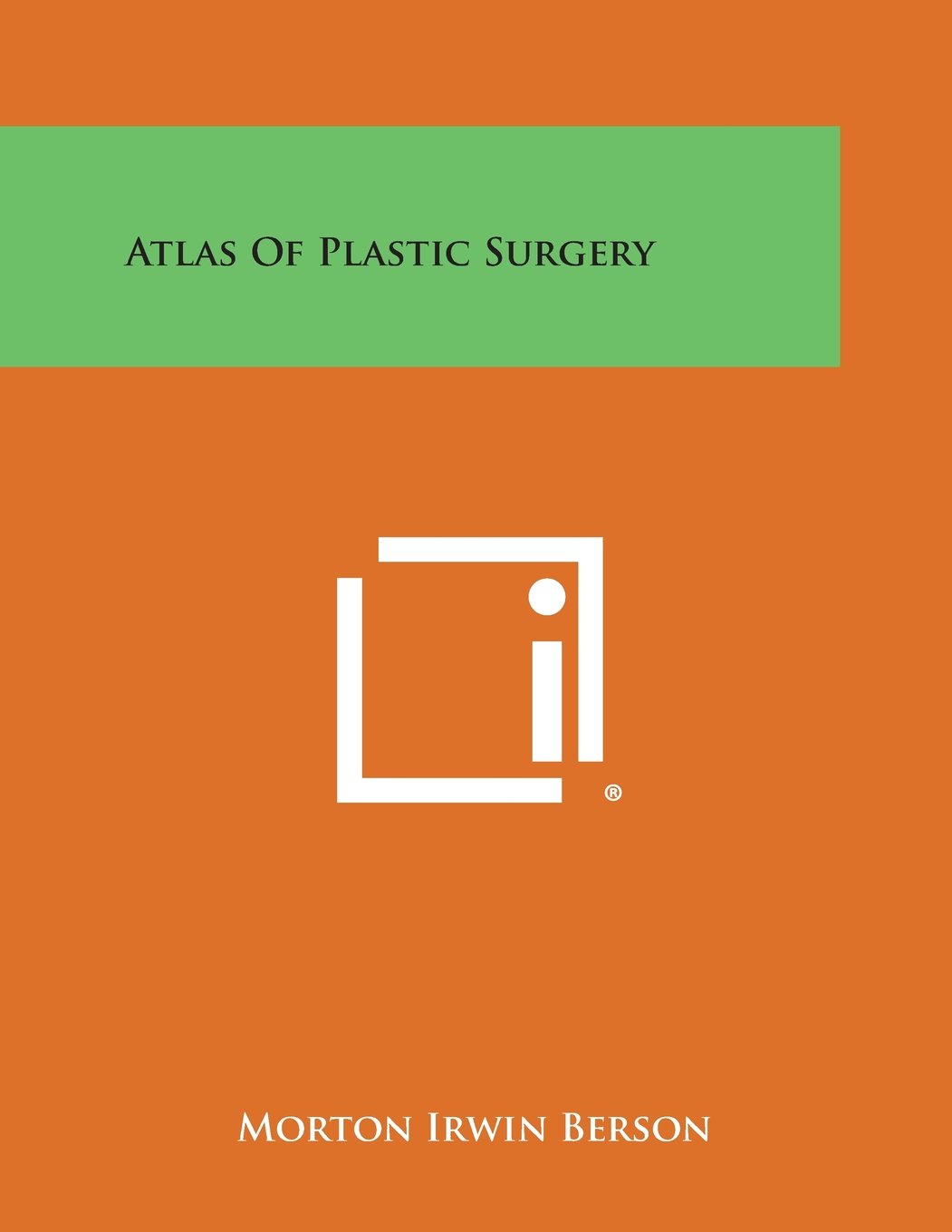 Atlas of Plastic Surgery