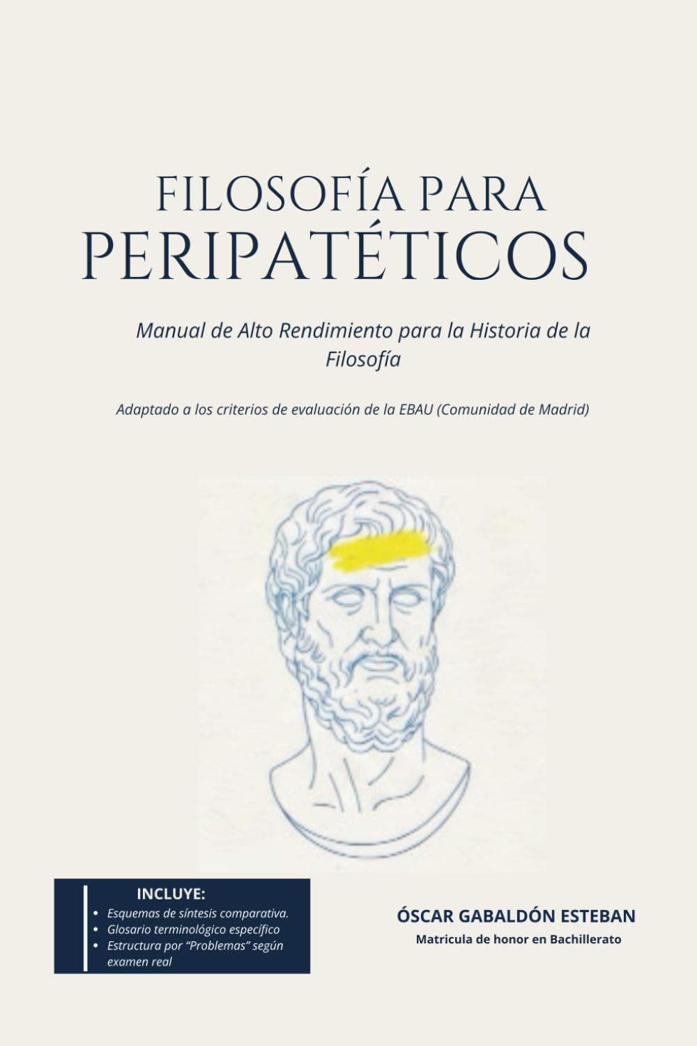 FILOSOFÍA PARA PERIPATÉTICOS: Manual de Alto Rendimiento para la Historia de la Filosofía